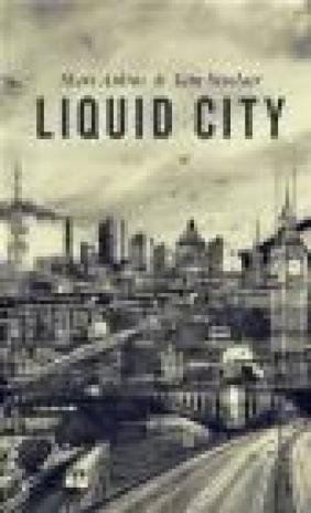 Liquid City