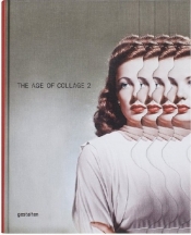 The Age of Collage Vol. 2