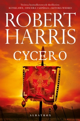 Trylogia rzymska. Tom 1. Cycero - Robert Harris