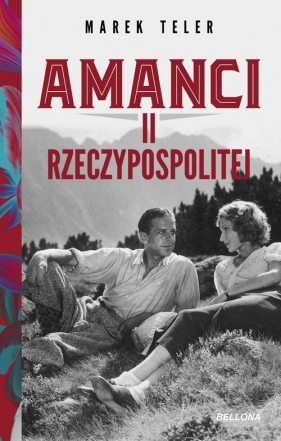 Amanci II Rzeczpospolitej - Marek Teler