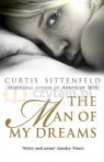 The Man of My Dreams Curtis Sittenfeld, Curtis, Sittenfeld