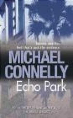 Echo Park Michael Connelly