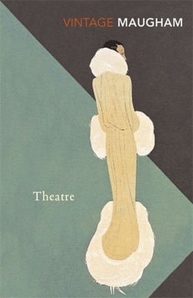 Theatre - William Somerset Maugham