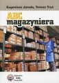 ABC magazyniera - Eugeniusz Januła, Teresa Truś