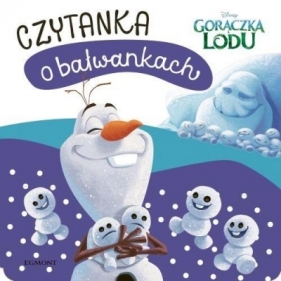 Czytanka o bałwankach. Gorączka lodu - Opracowanie zbiorowe