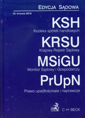 Kodeks spółek handlowych Krajowy Rejestr Sądowy Monitor Sądowy i Gospodarczy Prawo upadłościowe i naprawcze