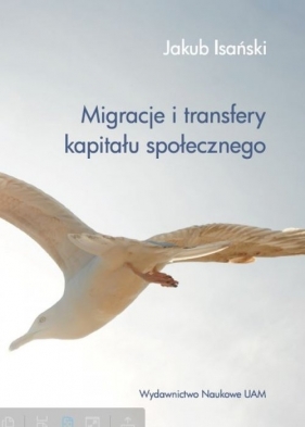 Migracje i transfery kapitału społecznego - Isański Jakub