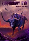 Purpurowy Byk Michał J. Sobociński