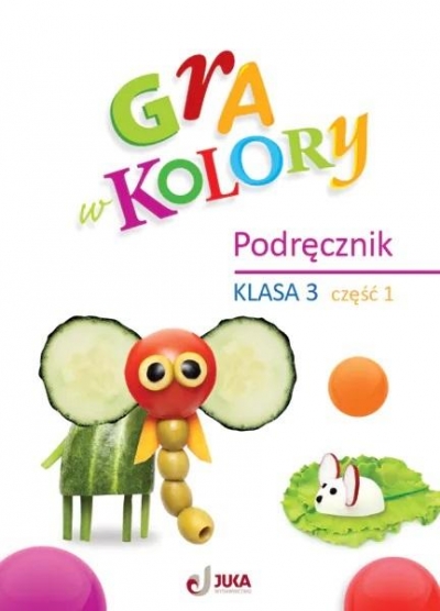 Gra w kolory SP 3 Podręcznik cz.1