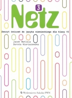 Netz 3 Zeszyt ćwiczeń do języka niemieckiego - Betleja Jacek, Wieruszewska Dorota