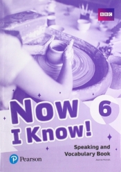 Now I Know! 6. Speaking and Vocabulary Book