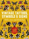  Vintage Tattoos, Symbols & Signs. Sticker, Color & Activity Book