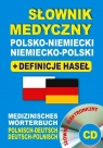  Słownik medyczny polsko-niemiecki niemiecko-polski + definicje haseł + CD