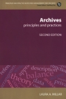 Archives Principles and practices Millar Laura A.
