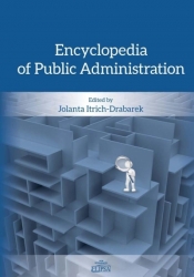 Encyclopedia of Public Administration - Jolanta Itrich-Drabarek
