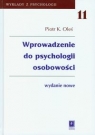 Wprowadzenie do psychologii osobowości Tom 11 Oleś Piotr K.