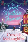 The Secret Mistletoe Promise Cressida McLaughlin