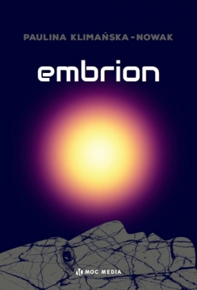 Embrion - Paulina Klimańska-Nowak