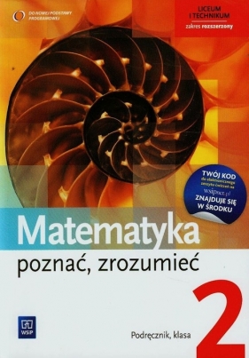 Matematyka poznać zrozumieć 2 Podręcznik Zakres rozszerzony - Przychoda Alina, Łaszczyk Zygmunt<br />