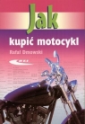 Jak kupić motocykl