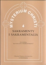 Mysterium Christi 4. Sakramenty i Sakramentalia