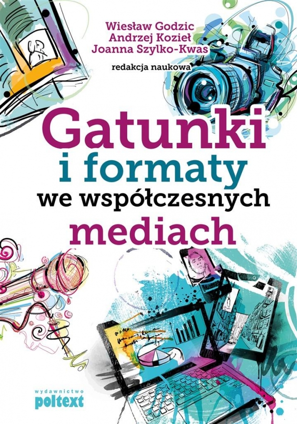 Gatunki i formaty we współczesnych mediach