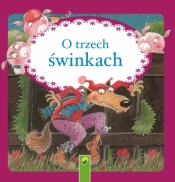 O trzech świnkach - Opracowanie zbiorowe