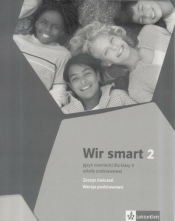 Wir smart 2 AB Wer. Podstawowa w.2017 LEKTORKLETT - Praca zbiorowa