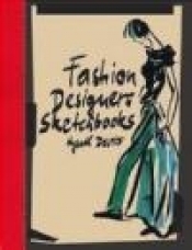 Fashion Designers Sketchbooks