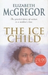 The Ice Child Elizabeth McGregor