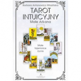 Tarot intuicyjny - Antonowicz-Wlazińska Barbara