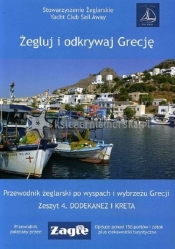 Żegluj i odkrywaj Grecję Zeszyt 4 Dodekanez i Kreta - Raj Aneta