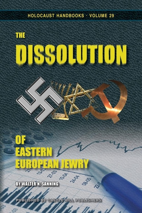 The Dissolution of Eastern European Jewry Sanning Walter N.