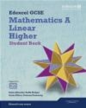 GCSE Mathematics Edexcel 2010: Spec A Higher Student Book Keith Eames, Joe Petran, Rob Pepper