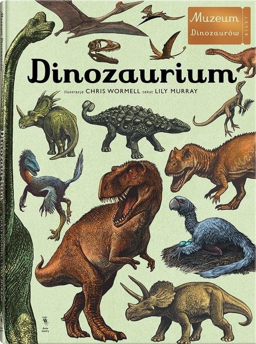 Dinozaurium. (Uszkodzona okładka)