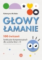Głowy łamanie - Katarzyna Michalec