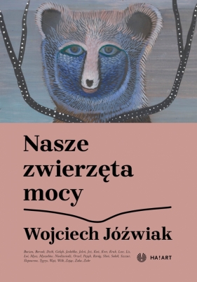 Nasze zwierzęta mocy - Jóźwiak Wojciech