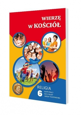Wierzę w Kościół karty pracy do klasy 6 (Uszkodzona okładka) - Waldemar Janiga