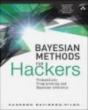 Bayesian Methods for Hackers Cameron Davidson-Pilon