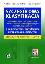 Szczegółowa klasyfikacja dochodów, wydatków, przychodów i rozchodów oraz środków pochodzących ze źródeł zagranicznych