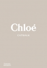  Chloé CatwalkThe Complete Collections