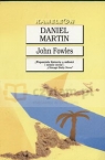 Daniel Martin  Fowles John