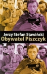 Obywatel Piszczyk Stawiński Jerzy Stefan