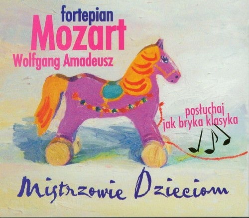 Wolfgang Amadeusz Mozart: Fortepian