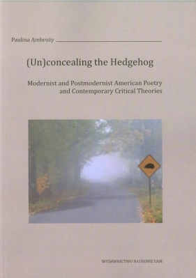 Un concealing the Hedgehog - Ambroży Paulina