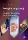  Polityka negocjacji.Poznanie i rozpoznanie w retoryce i socjotechnice