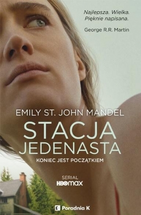 Stacja Jedenaście - Emily St. John Mandel