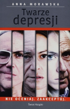 Twarze depresji - Morawska Anna
