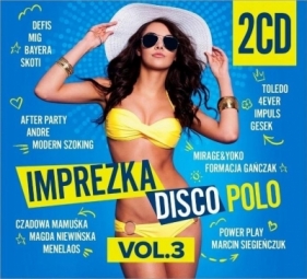 Imprezka Disco Polo vol.3 (2CD) - praca zbiorowa