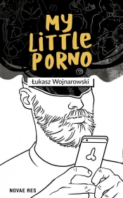 My little porno - Wojnarowski Łukasz